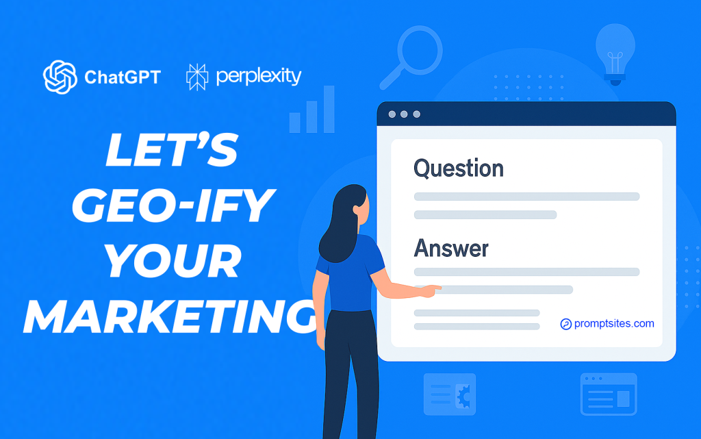 Let’s GEO-ify Your Marketing